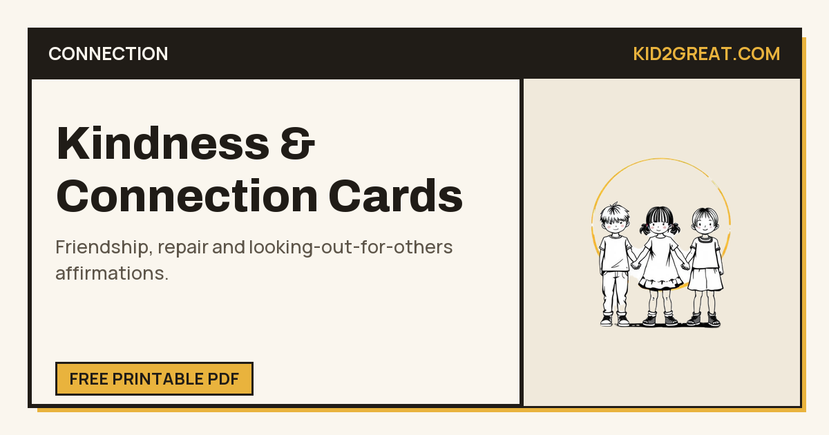 Kindness and connection affirmation cards for kids — share card with line-art children holding hands.